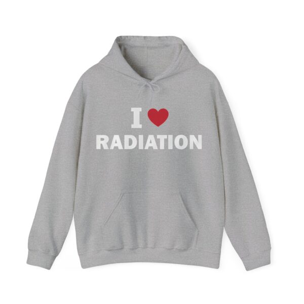 I love radiation Hoodie #DG37 - Image 4