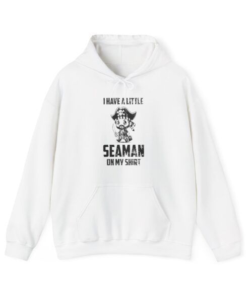 I have a little seaman Hoodie #DG17