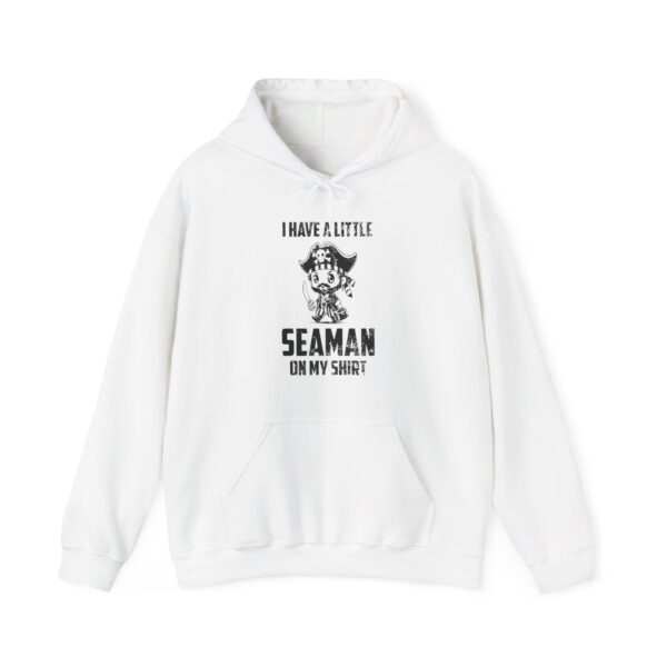 I have a little seaman Hoodie #DG17