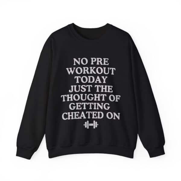 Comfortable black sweatshirt with humorous fitness quote, perfect for casual wear and athleisure style.