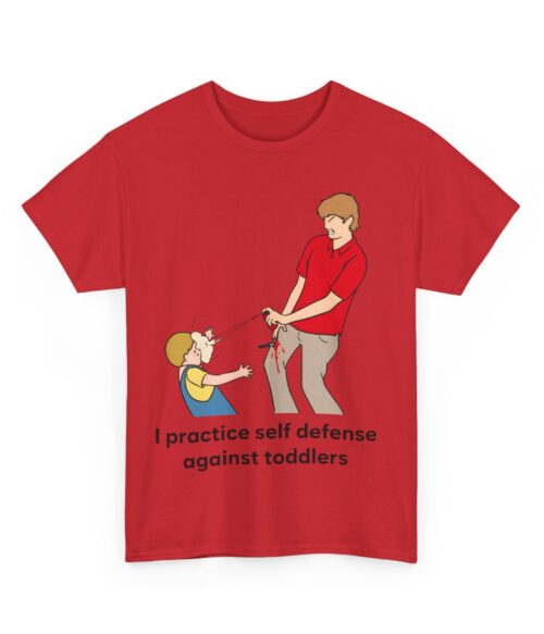 I practice self defense against toddlers T-Shirt #DG39