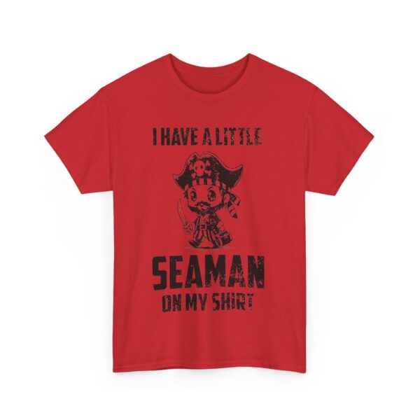 I have a little seaman T-Shirt #DG15 - Image 3