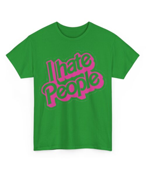 I hate people T-Shirt #DGi8