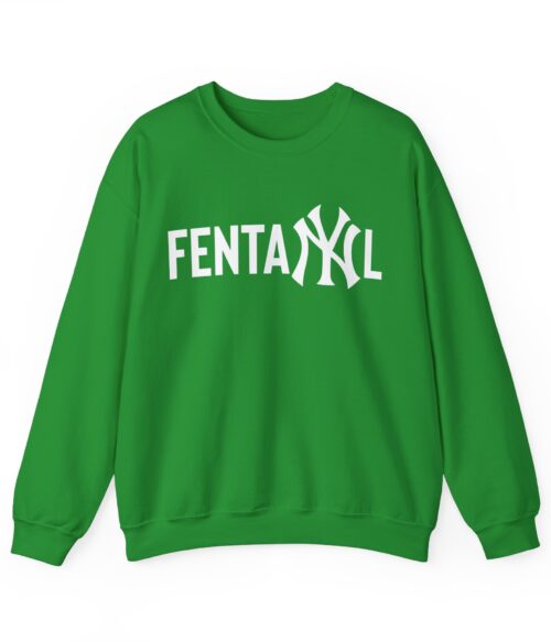 Fentanyl Sweatshirt #DG28