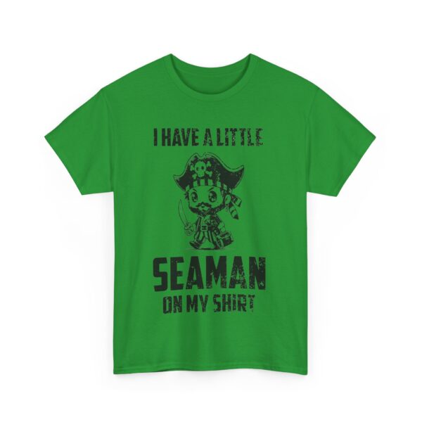 I have a little seaman T-Shirt #DG15 - Image 2