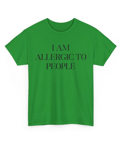 I am allergic to people T-Shirt #DGi35