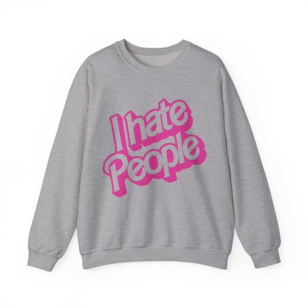 I hate people Sweatshirt #DGi13 - Image 5