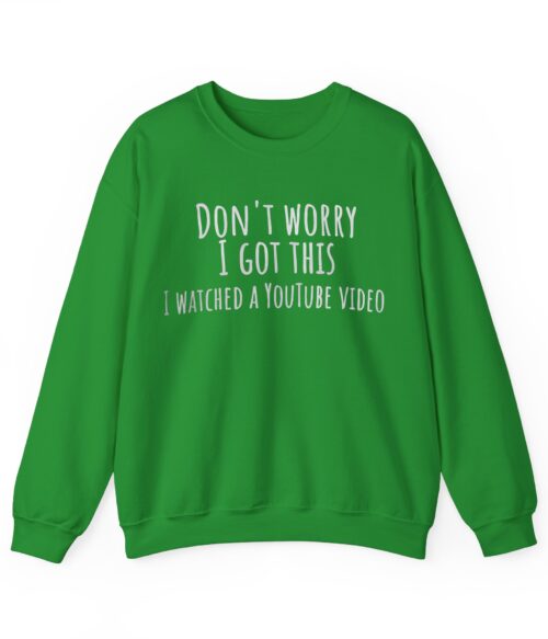 Don’t worry I got this Sweatshirt #DG48