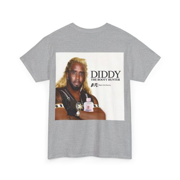 Diddy The booty hunter T-Shirt #S8 - Image 5