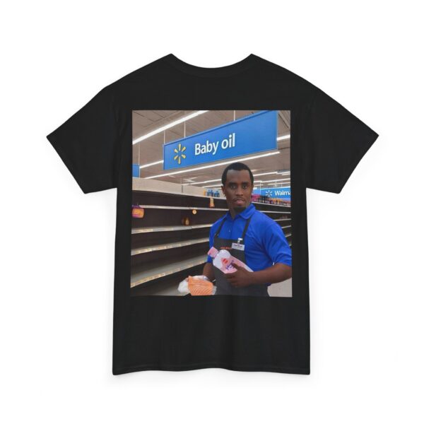 Diddy Baby oil T-Shirt #S5 - Image 3
