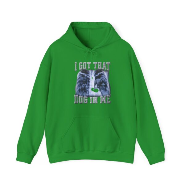 I got that dog in me Hoodie #DG12 - Image 2