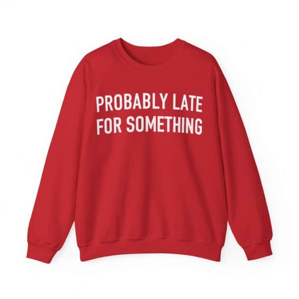 Comfy red sweatshirt with humorous statement print, perfect for casual, laid-back style and everyday wear, budget-friendly and trendy.