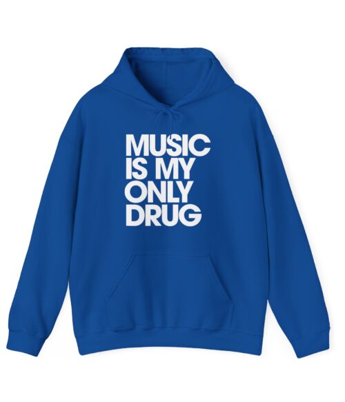 Music is my only drug Hoodie #DGi40