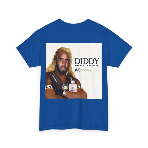 Diddy The booty hunter T-Shirt #S8 - Image 3