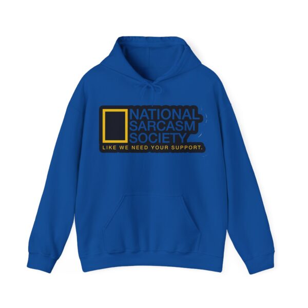 National Sarcasm Society Hoodie #DGi45 - Image 4