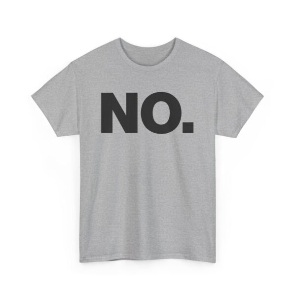No T-Shirt #U70 - Image 2