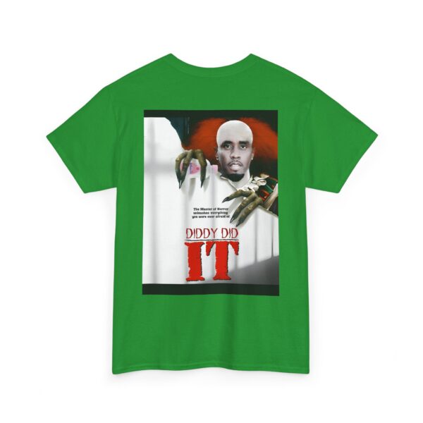 Diddy did it T-Shirt #S12 - Image 6