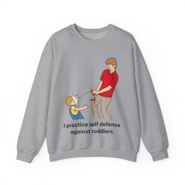 I practice self defense against toddlers Sweatshirt #DG44 - Image 5
