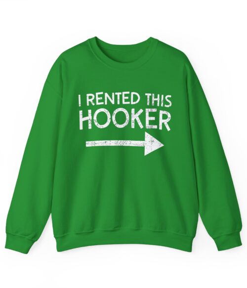 I rented this hooker Sweatshirt #DG45