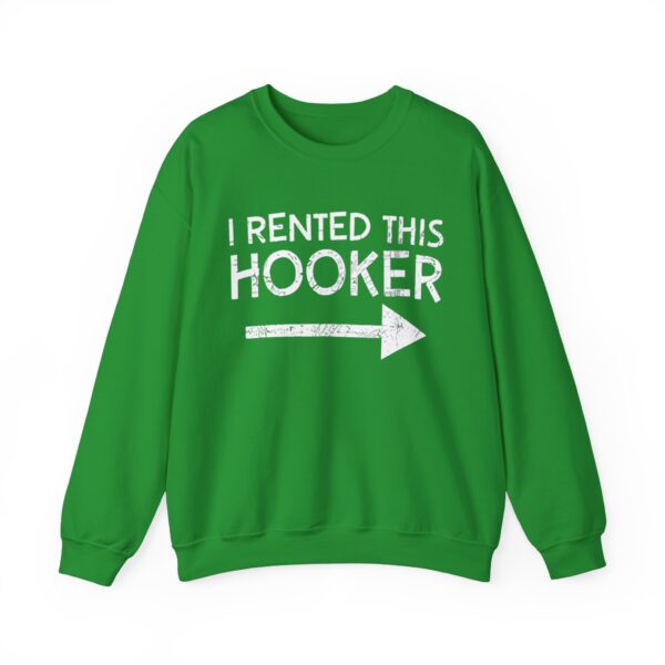 I rented this hooker Sweatshirt #DG45 - Image 2