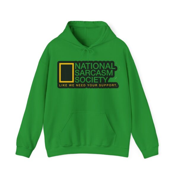 National Sarcasm Society Hoodie #DGi45 - Image 5