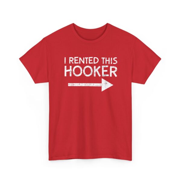 I rented this hooker T-Shirt #DG40 - Image 2