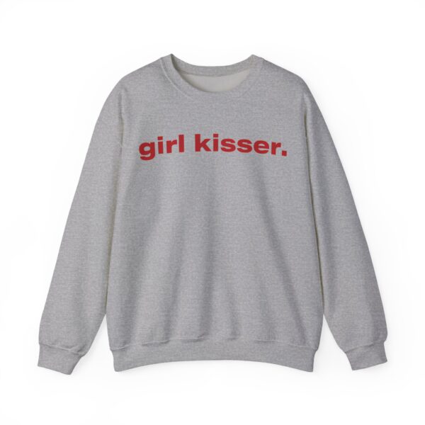 Girl kisser Sweatshirt #U20 - Image 3