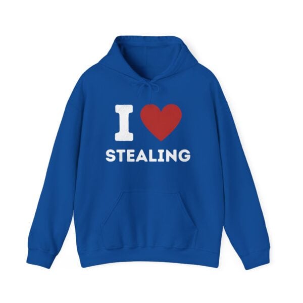 I love stealing hoodie, funny statement apparel for casual wear, playful hoodie with a bold message, perfect for streetwear or making a humorous fashion statement.