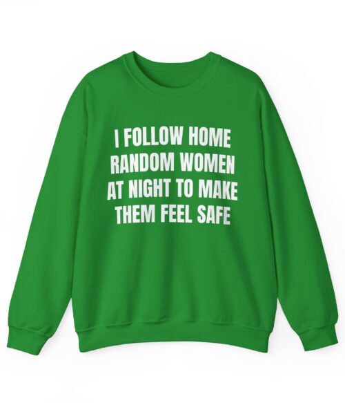 I follow home random women Sweatshirt #DG10