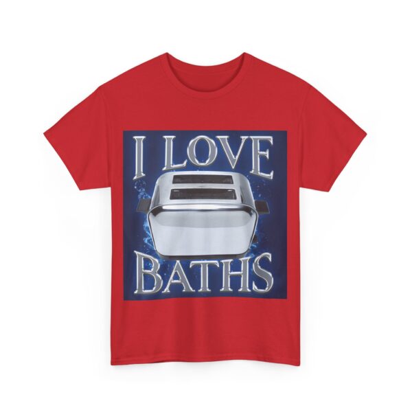 I love baths T-Shirt #DG24 - Image 6