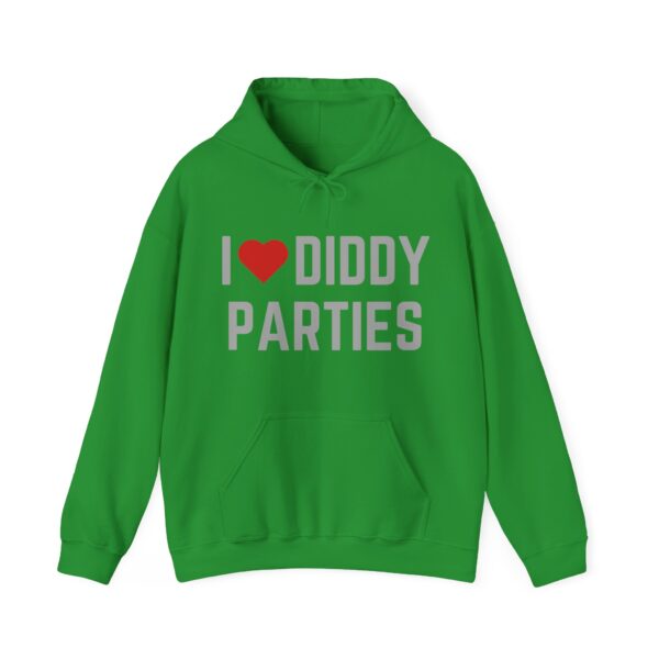 I love Diddy parties Hoodie #DG31 - Image 2