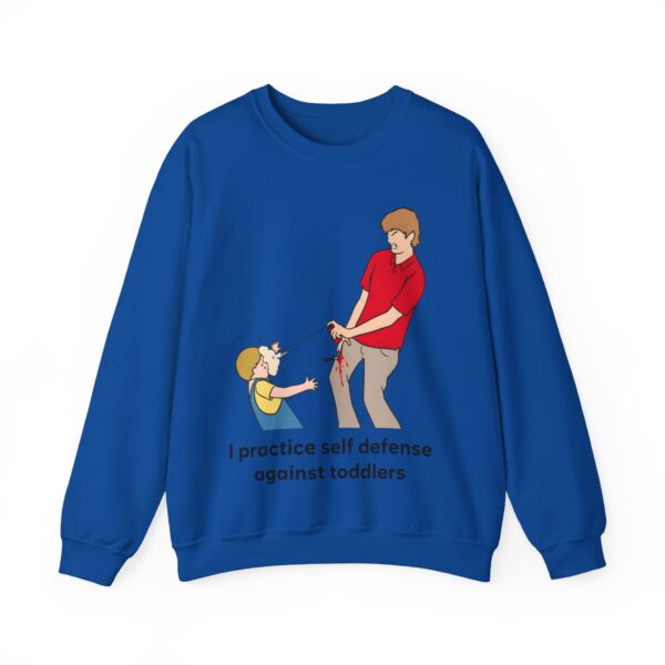 I practice self defense against toddlers Sweatshirt #DG44 - Image 3