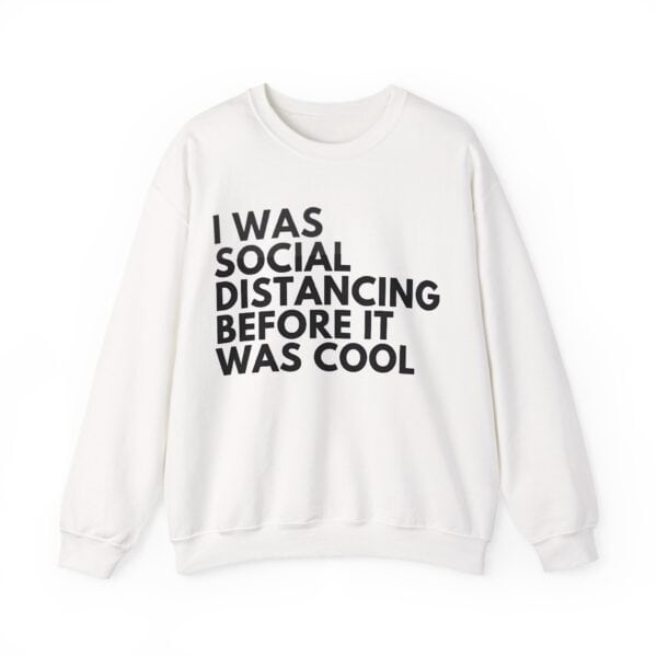 Witty casual sweatshirt with bold black text on white background, perfect for cheap, cool statement clothing.