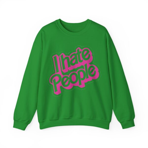 I hate people Sweatshirt #DGi13 - Image 6