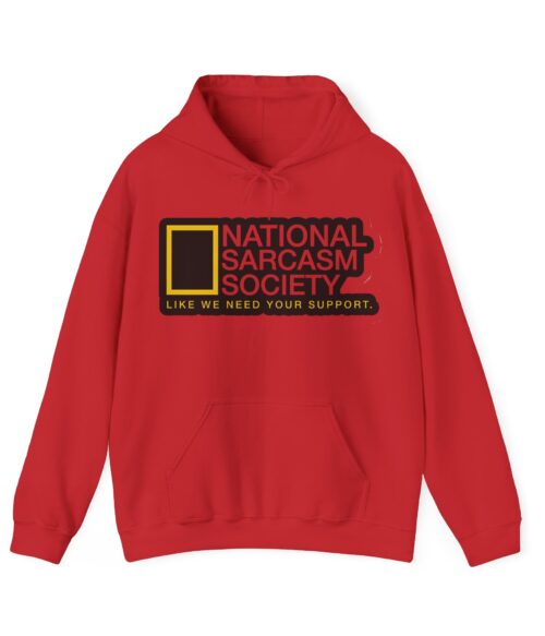 National Sarcasm Society Hoodie #DGi45