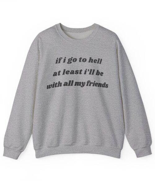 Cheap cool statement clothes sweatshirt with humorous text print.