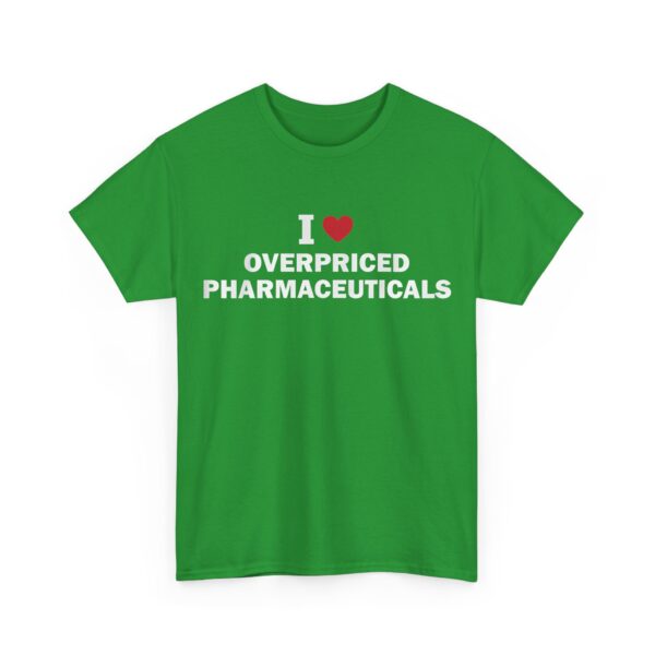 I love overpriced pharmaceuticals #DG30 - Image 4