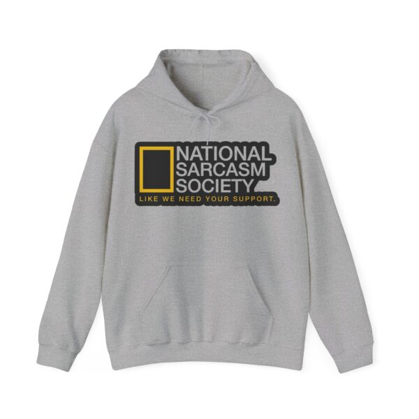 National Sarcasm Society Hoodie #U61 - Image 3