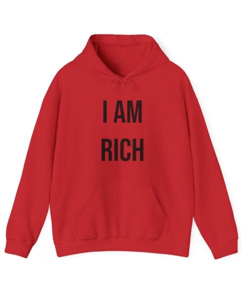I’m rich Hoodie #U20