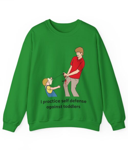I practice self defense against toddlers Sweatshirt #DG44