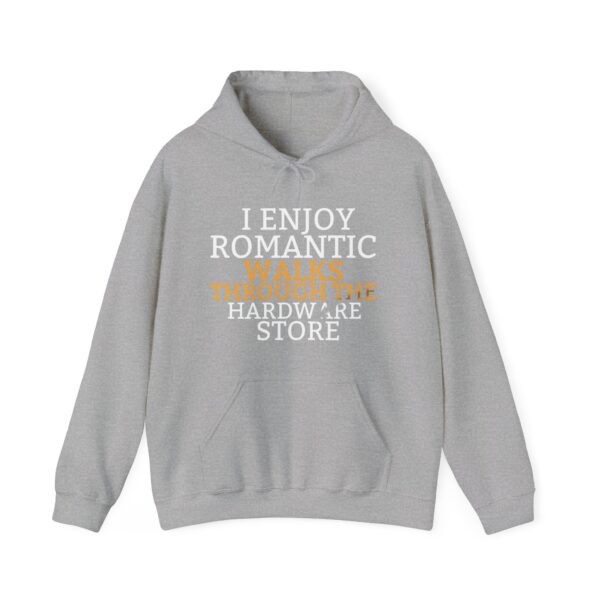 I enjoy romantic walks through the hardware store Hoodie #DG7 - Image 5
