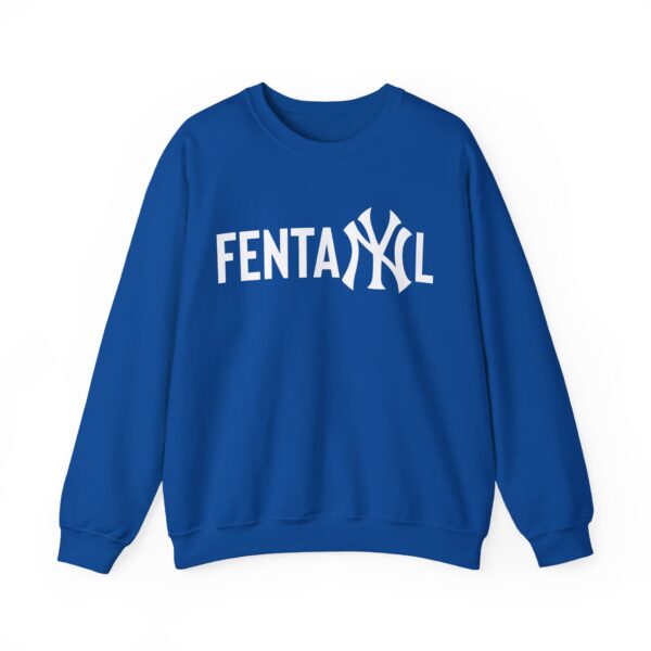 Fentanyl Sweatshirt #DG28 - Image 3
