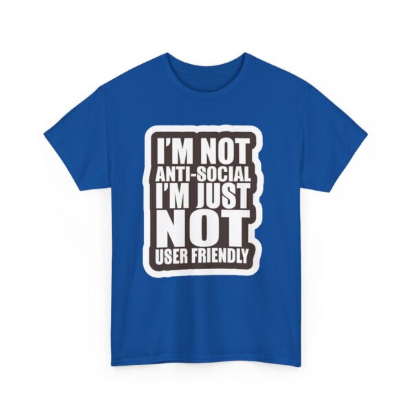 I'm not anti-social T-Shirt #DGi50 - Image 2