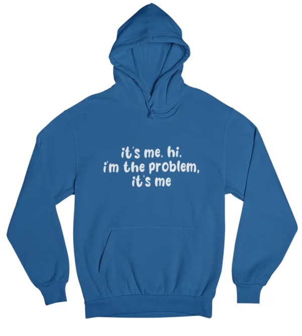 I'm the problem Hoodie #DGi19