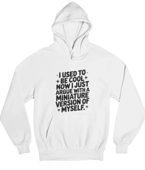 I used to be cool Hoodie #DGi4