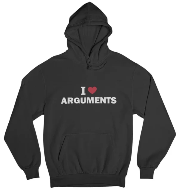 I love arguments Hoodie #DG26