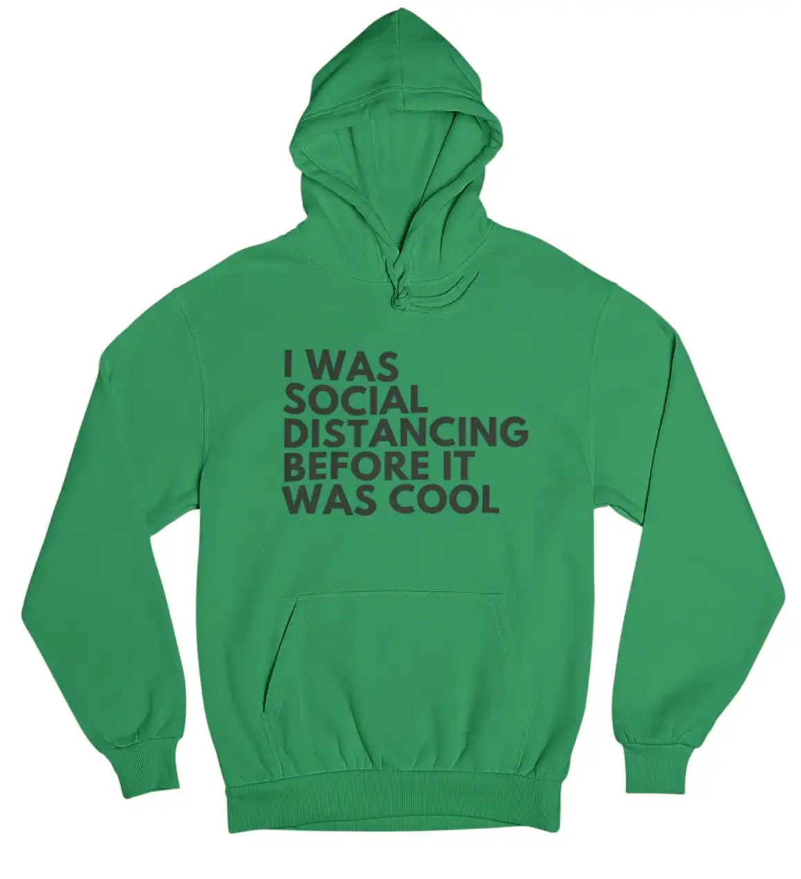 Comfy green hoodie with humorous text, casual streetwear style, perfect for affordable cool statement clothes.