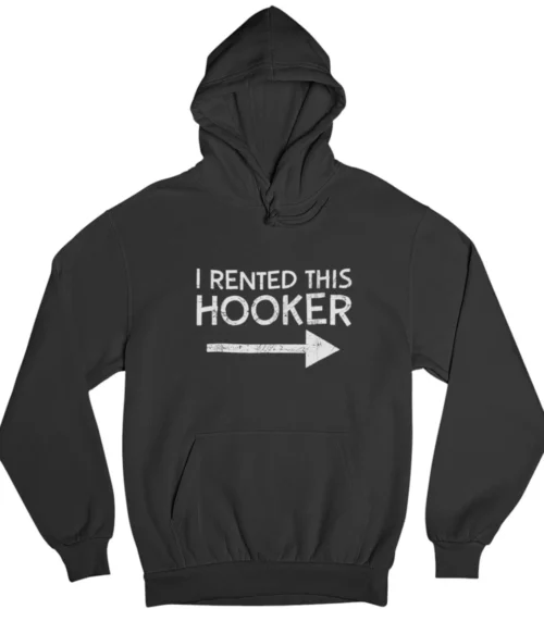 I rented this hooker Hoodie #DG46