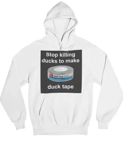 Duck tape hoodie with humorous print for cool statement clothing.
