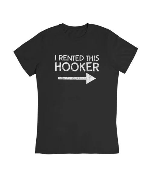 I rented this hooker T-Shirt #DG40